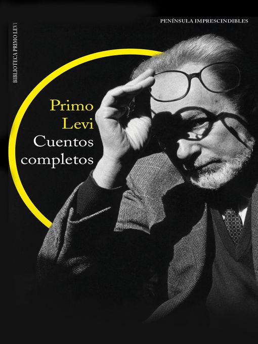 Title details for Cuentos completos by Primo Levi - Wait list